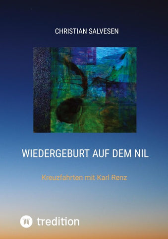 Wiedergeburt auf dem Nil