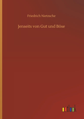 Jenseits von Gut und Böse