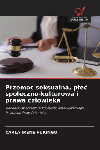 Przemoc seksualna, p¿e¿ spo¿eczno-kulturowa i prawa cz¿owieka
