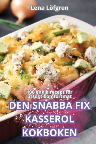 DEN SNABBA FIX KASSEROLKOKBOKEN