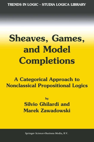 Sheaves, Games, and Model Completions