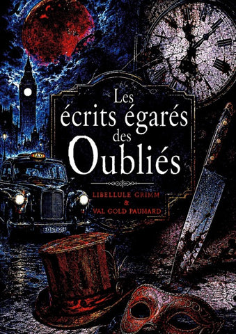 Les écrits égarés des Oubliés