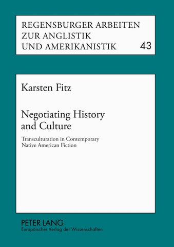 Negotiating History and Culture