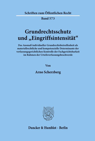 Grundrechtsschutz und "Eingriffsintensität'.
