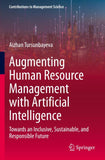 Augmenting Human Resource Management with Artificial Intelligence
