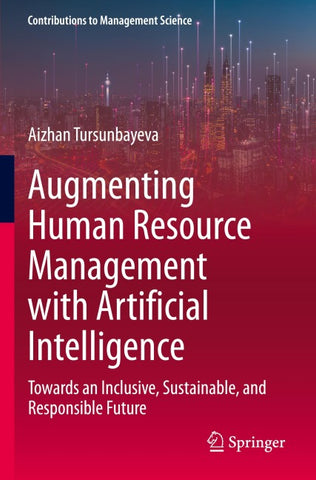 Augmenting Human Resource Management with Artificial Intelligence