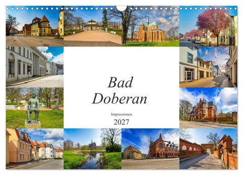 Bad Doberan Impressionen (Wandkalender 2027 DIN A3 quer), CALVENDO Monatskalender