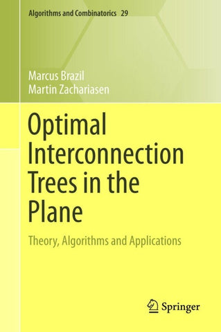 Optimal Interconnection Trees in the Plane