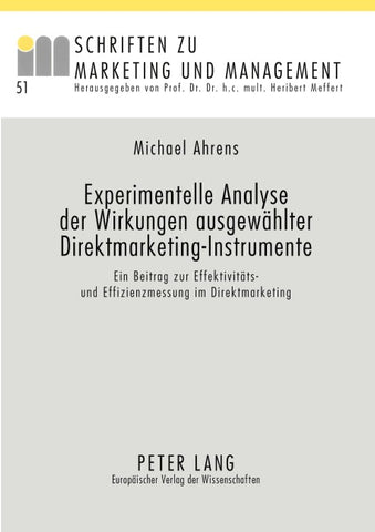 Experimentelle Analyse der Wirkungen ausgewählter Direktmarketing-Instrumente