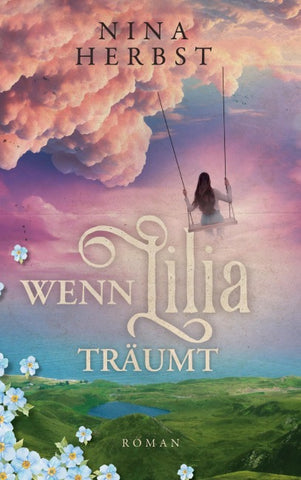 Wenn Lilia träumt