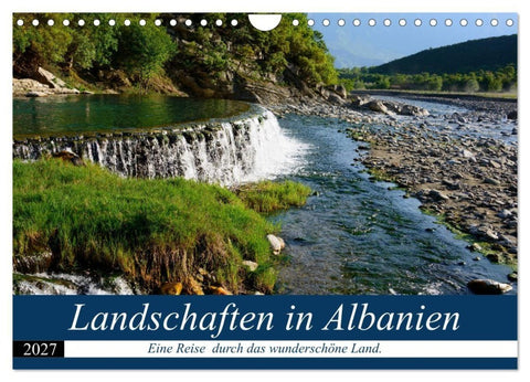 Landschaften in Albanien (Wandkalender 2027 DIN A4 quer), CALVENDO Monatskalender