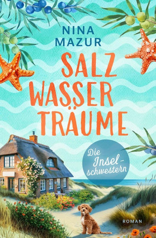 Die Inselschwestern - Salzwasserträume