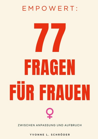 Empowert: 77 Fragen für Frauen