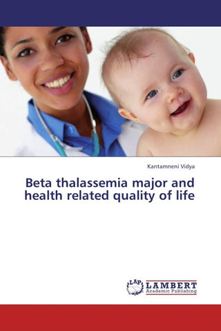 Beta thalassemia major and health related quality of life