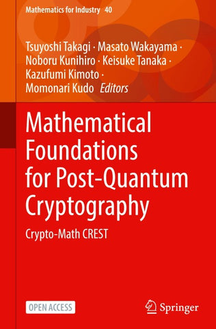 Mathematical Foundations for Post-Quantum Cryptography