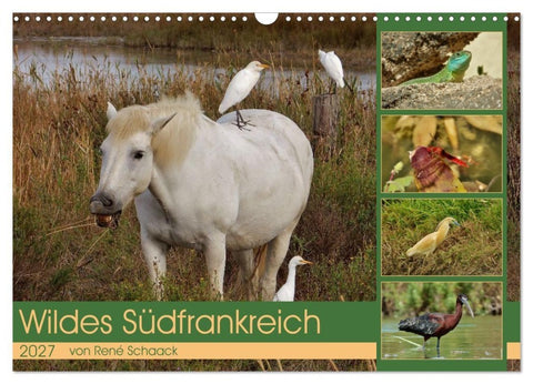 Wildes Südfrankreich (Wandkalender 2027 DIN A3 quer), CALVENDO Monatskalender