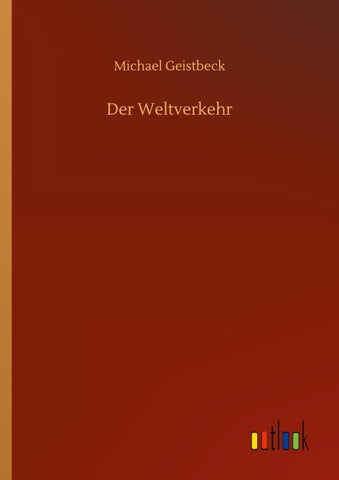 Der Weltverkehr