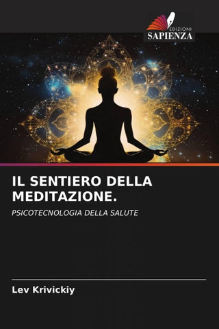IL SENTIERO DELLA MEDITAZIONE.