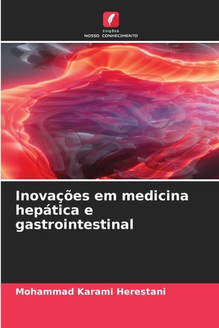 Inovações em medicina hepática e gastrointestinal