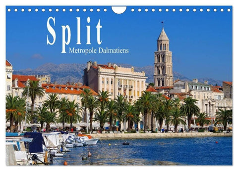 Split Metropole Dalmatiens (Wandkalender 2027 DIN A4 quer), CALVENDO Monatskalender