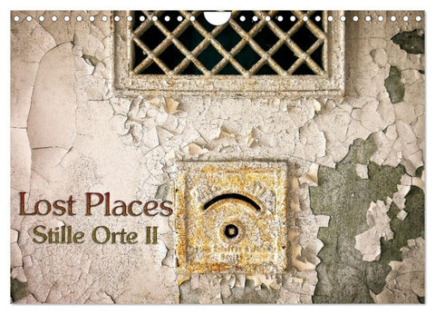 Lostplaces Stille Orte II (Wandkalender 2027 DIN A4 quer), CALVENDO Monatskalender