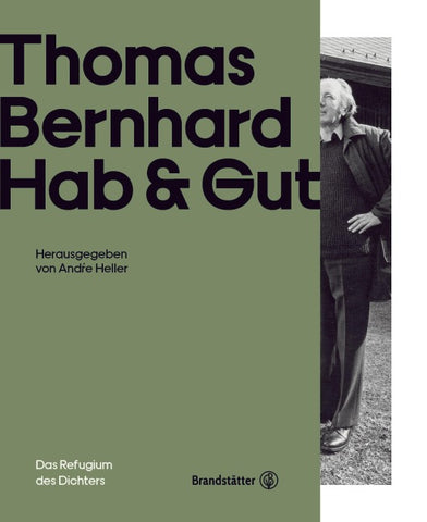 Thomas Bernhard Hab & Gut