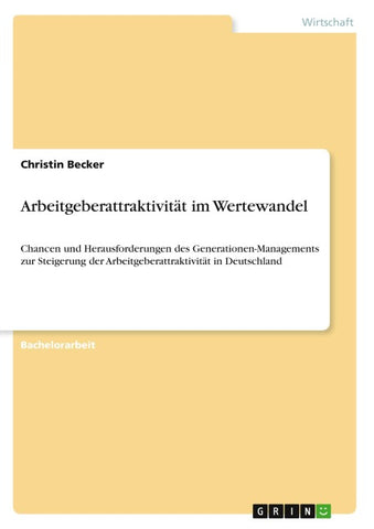 Arbeitgeberattraktivität im Wertewandel