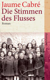 Die Stimmen des Flusses
