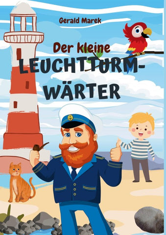 Der kleine Leuchtturmwärter
