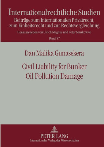 Civil Liability for Bunker Oil Pollution Damage