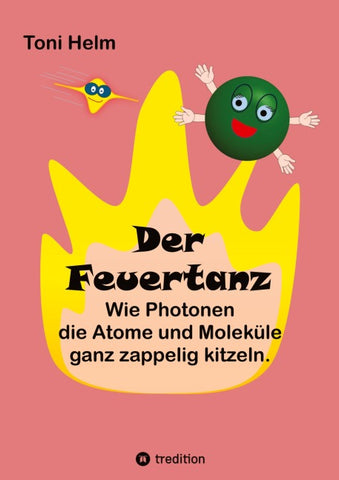 Der Feuertanz (Kinderbuch für Erst- und Vorleser)