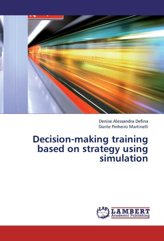 Decision-making training based on strategy using simulation