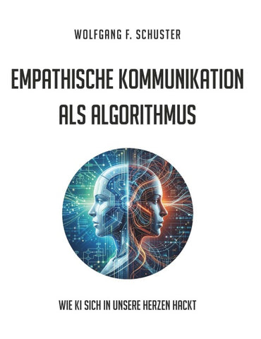 Empathische Kommunikation als Algorithmus