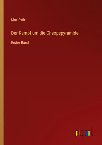 Der Kampf um die Cheopspyramide