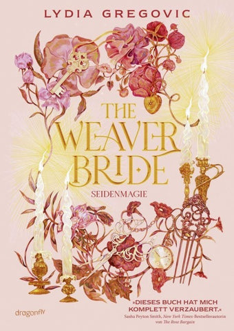 The Weaver Bride. Seidenmagie