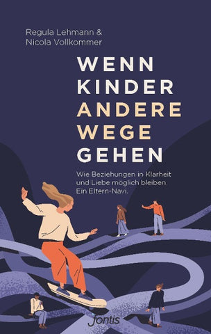 Wenn Kinder andere Wege gehen