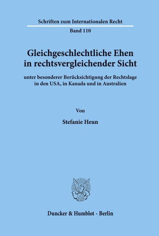 Gleichgeschlechtliche Ehen in rechtsvergleichender Sicht