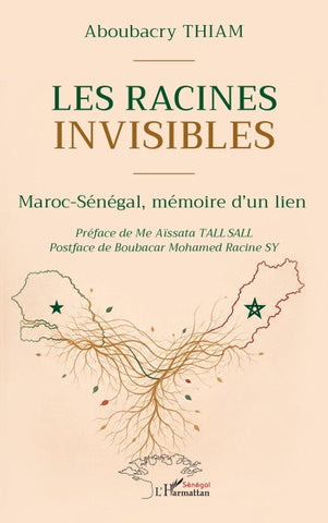 Les racines invisibles