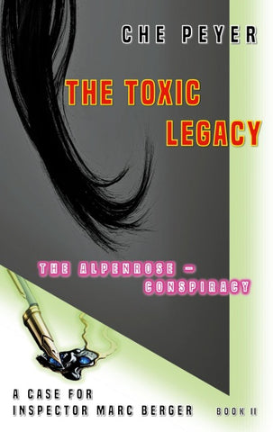 THE TOXIC LEGACY