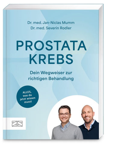 Prostatakrebs – Dein Wegweiser zur richtigen Behandlung