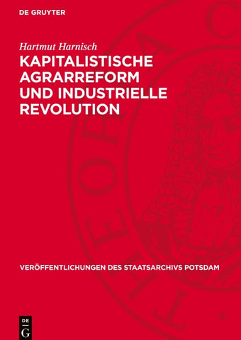 Kapitalistische Agrarreform und industrielle Revolution