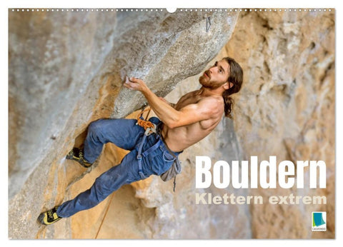 Bouldern: Klettern extrem (Wandkalender 2026 DIN A2 quer), CALVENDO Monatskalender