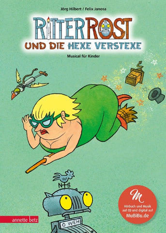 Ritter Rost und die Hexe Verstexe (Ritter Rost mit CD und zum Streamen, Bd. 3)
