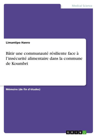Bâtir une communauté résiliente face à l'insécurité alimentaire dans la commune de Koumbri