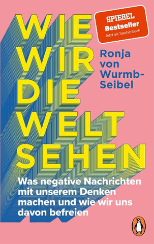 Wie wir die Welt sehen