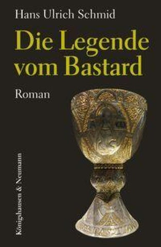 Die Legende vom Bastard