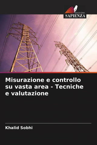 Misurazione e controllo su vasta area - Tecniche e valutazione