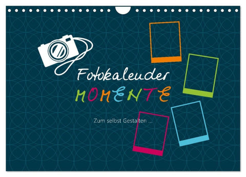 Fotokalender MOMENTE (Wandkalender 2026 DIN A4 quer), CALVENDO Monatskalender