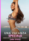 Una Vacanza Speciale