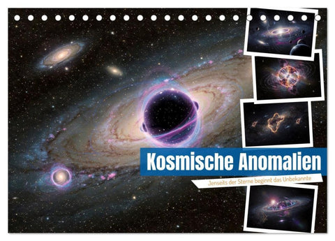 Kosmische Anomalien (Tischkalender 2027 DIN A5 quer), CALVENDO Monatskalender